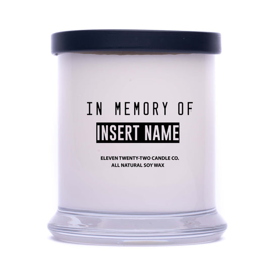 CUSTOM CANDLE- IN MEMORY